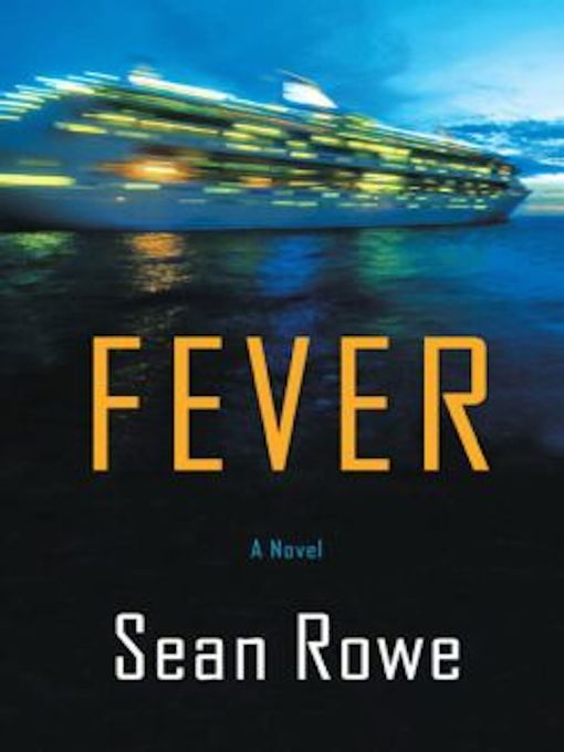 Title details for Fever by Sean Rowe - Available
